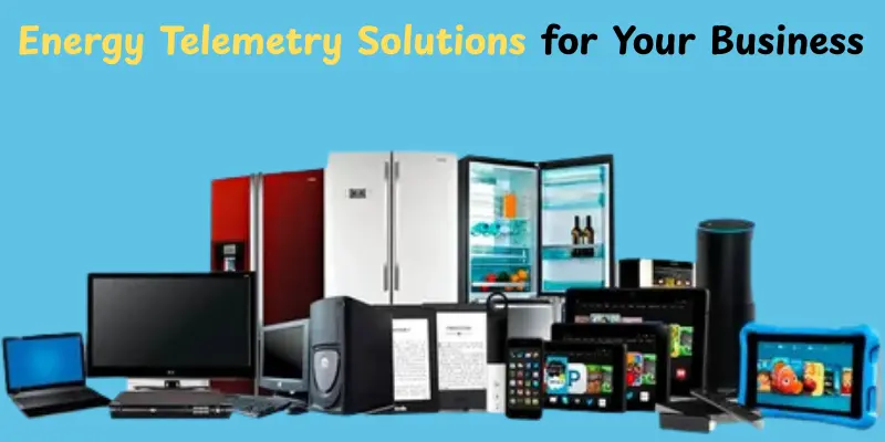 Energy Telemetry Solutions for Your Business
