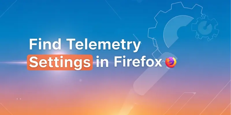 Learn how to find and manage telemetry settings in Firefox for improved privacy and performance.