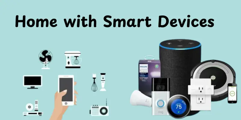 home with smart devices