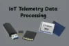 IoT Telemetry Data Processing: A Simple Guide for Beginners - Post Thumbnail