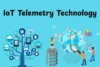 IoT Telemetry Technology – Easy Introduction for Beginners - Post Thumbnail