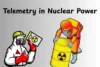  The Future of Telemetry in Nuclear Power Technology  - Post Thumbnail