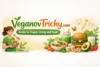 VeganovTrichy com Best Vegan Guide for Beginners - Post Thumbnail
